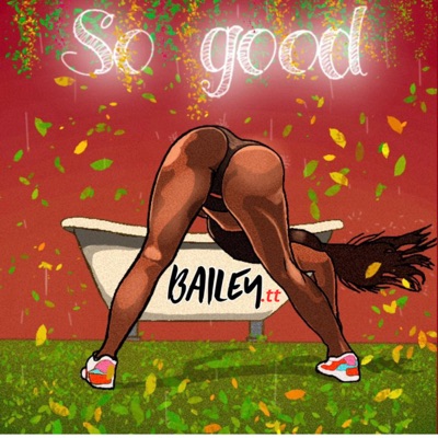 So Good - Single