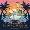 Pa'qué quiero más (Timba versión live) - Single