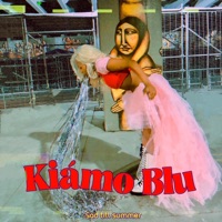 KIAMO BLU - Sad till summer