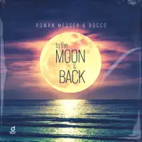 To The Moon &amp; Back