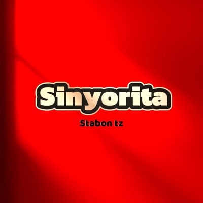 SINYORITA - Single