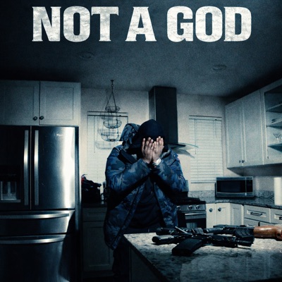 NOT A GOD - Single