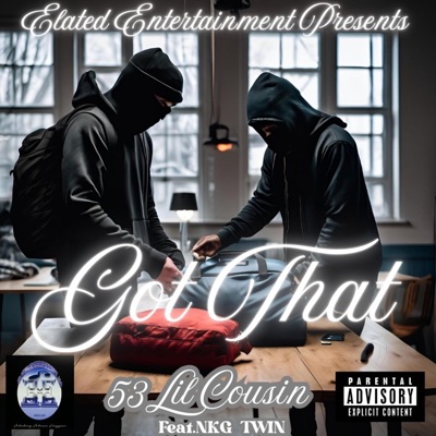 Got That (feat. NKGTWIN) - Single