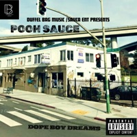DOPE BOY DREAMS - Pooh Sauce