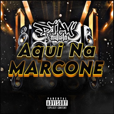Aqui na Marcone (feat. MC Badola) - Single
