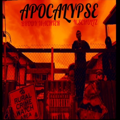 Apocolypse (feat. Nathan Schultz) - Single
