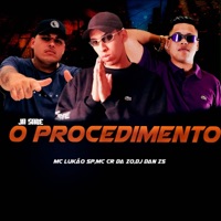 Ja Sabe o Procedimento - Single - MC LUKÃO SP, MC CR DA ZO & DJ Dan zs