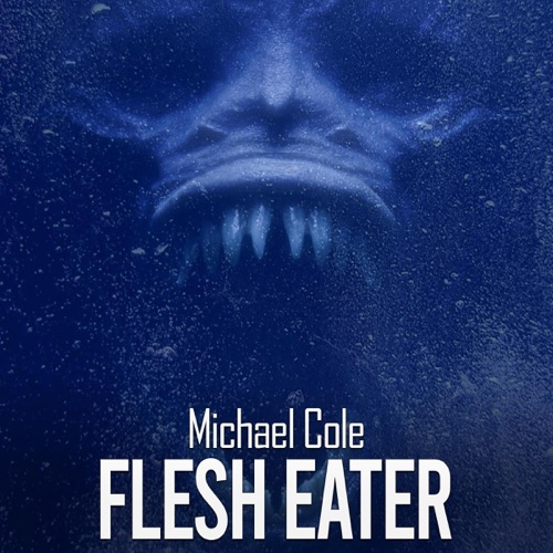Flesh Eater (Unabridged) cover