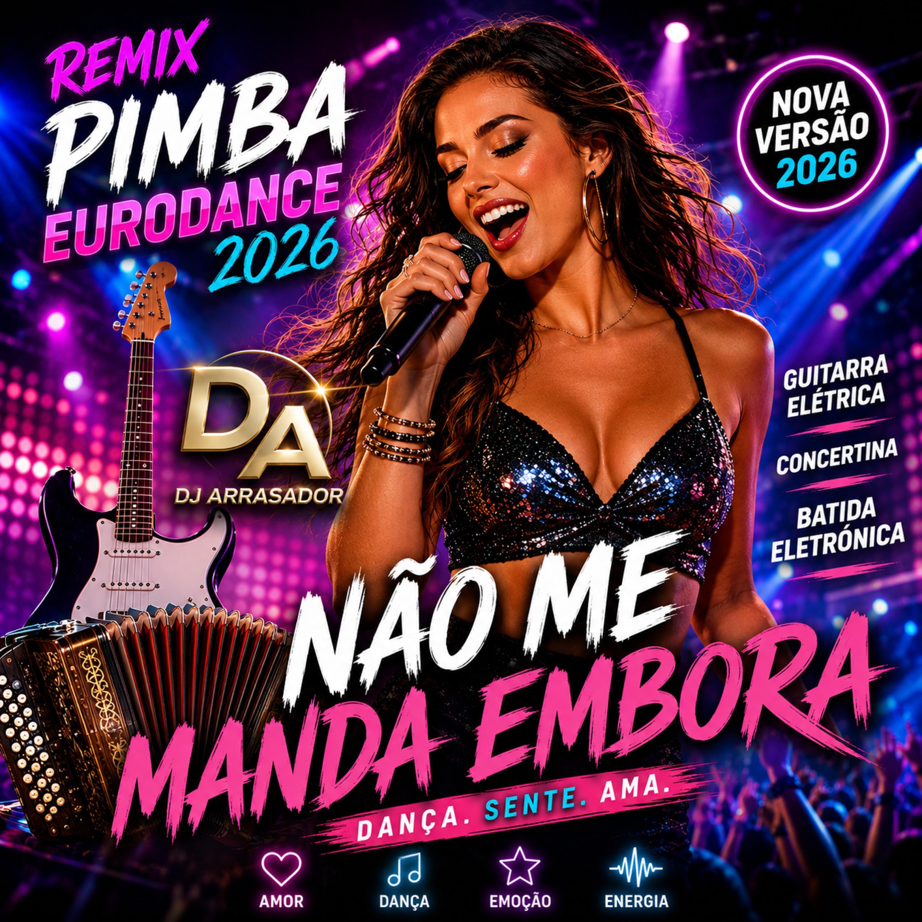 Remix Não me mandes embora - Single