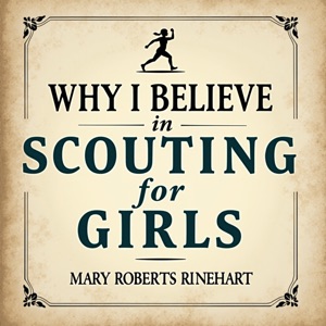 Why I Believe in Scouting for Girls