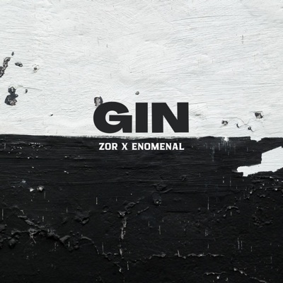Gin (feat. Enomenal) - Single