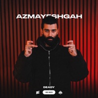 Azmayeshgah S3-23 - Single - Deady, RaaSaa & PROF K