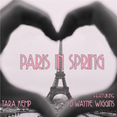 Paris in Spring (feat. D'Wayne Wiggins) song art
