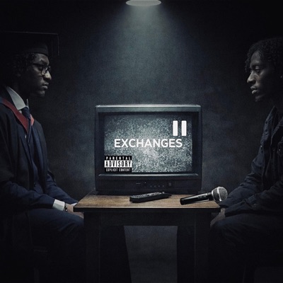 EXCHANGES (DON'T GO) - Single