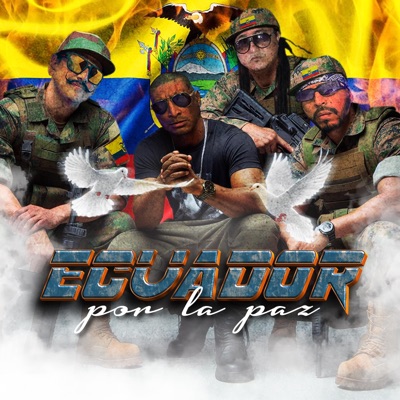 Ecuador X La Paz (Once Otro Tiro) - Single