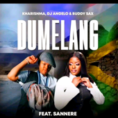 Lekompo Music - Dumelang (feat. Kharishma, DJ Anjelo, Buddy Sax & Sannere) [Radio Edit]