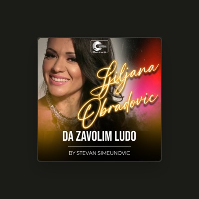 Listen to Ljiljana Obradovic, watch music videos, read bio, see tour dates & more!