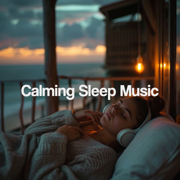 Calming Sleep Music