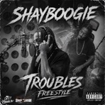 Troubles Freestyle - Single