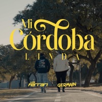 Mi Córdoba Linda (feat. Germain) - Single - Los Ferrari