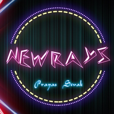 New Rays (feat. Aindra Dasa, Zach & Surbhi Joshi) - Single