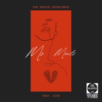 Moments (feat. Aion) - Single - The Groove Experience
