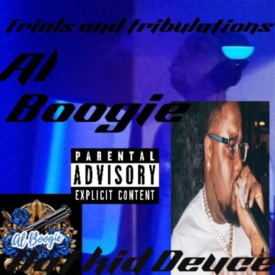 Trials And Tribulations (feat. Datkiddeuce) - Single