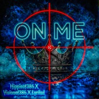 On Me (feat. Lyrikul) - Single - 386 Music