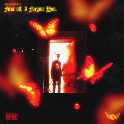 First Off, I Forgive You. - EP