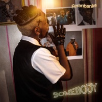 Somebody (Sped Up) - Single - Feranbanks
