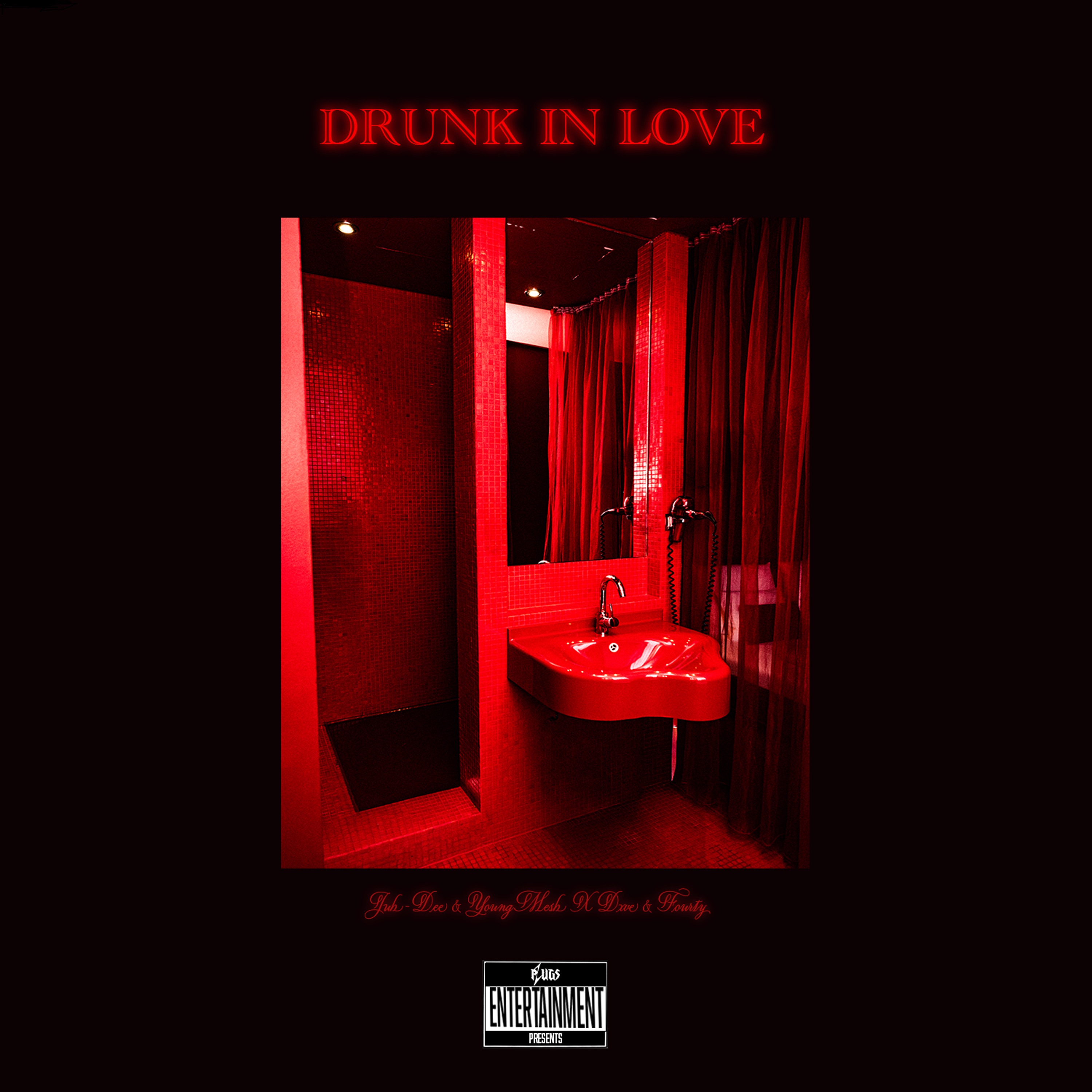 Drunk in Love - Single
