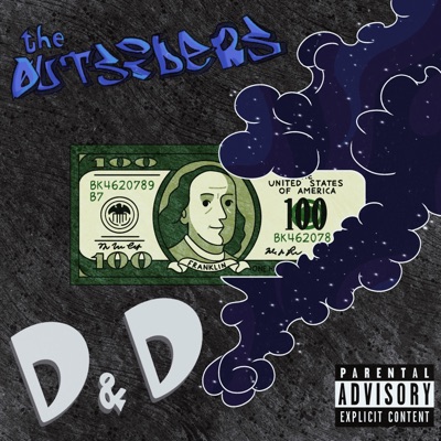 The Øutsiders - Dollarz & Dreamzzz - Single