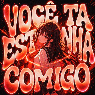 Você Ta Estranho Comigo - EP