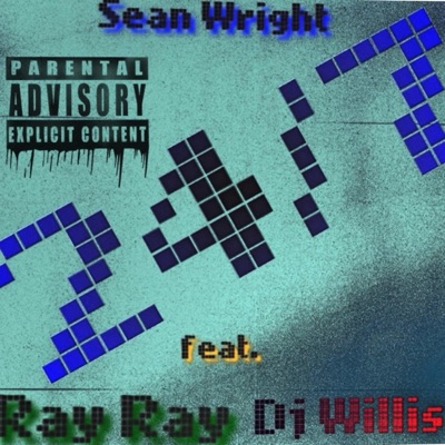 24/7 (feat. Twlv & Wassup D Will) - Single