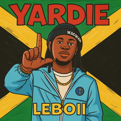 Yardie (Wagwan) - Single