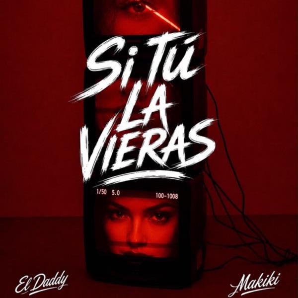 Si Tú la Vieras