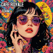 Foam - Cafe Royale