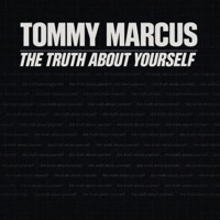 The Truth About Yourself - Single - Tommy Marcus