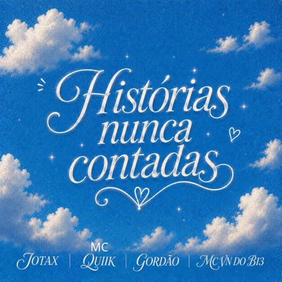 Histórias Nunca Contadas - Single