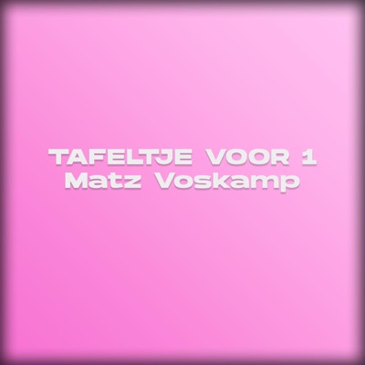 Tafeltje Voor 1 - Single