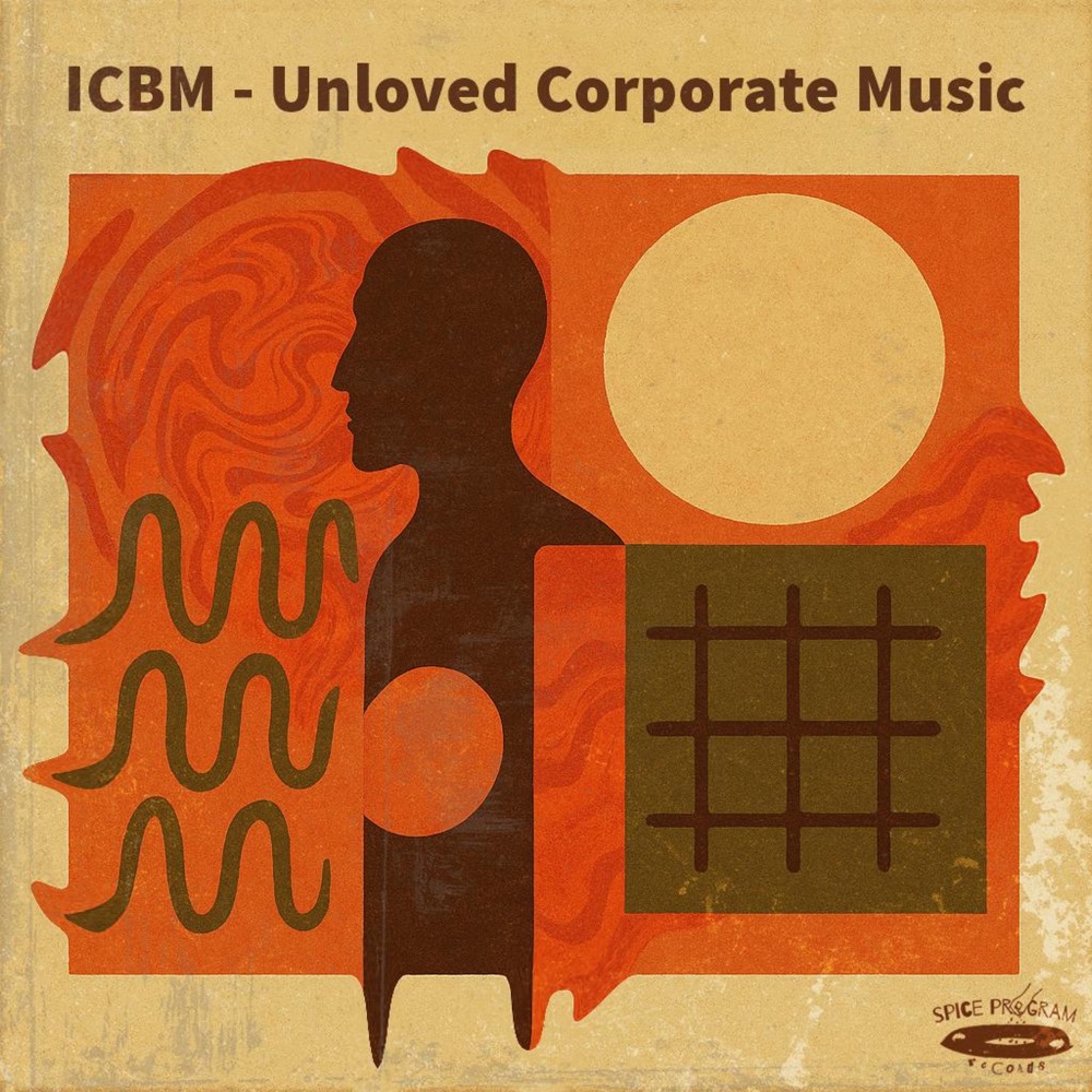 Обложка альбома «Unloved Corporate Music» — ICBM