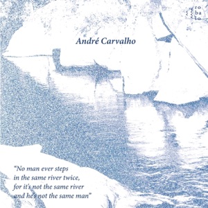 No man ever steps in the same river twice, for it's not the same river and he's not the same man - Single