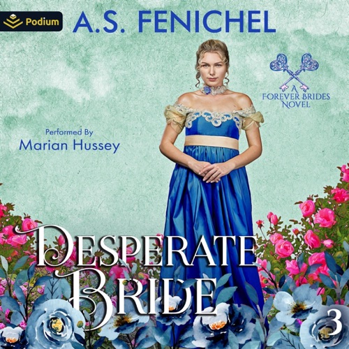 Desperate Bride: Forever Brides, Book 3 (Unabridged) cover