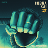 Cobra Kai: Season 6, Part 1 (Soundtrack from the Netflix Original Series) - Leo Birenberg