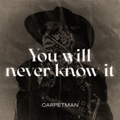 You Will Never Know It artwork