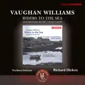 Ralph Vaughan Williams: Riders to the Sea, Op. 1: Bartley Will Be Lost Now