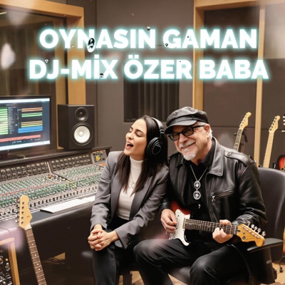OYNASIN GAMAN DJ-MIX ÖZER BABA - Single