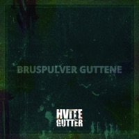 Bruspulver Guttene - Single - Hvite Gutter