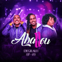 Degrau 1, Ep. 03 (Ao Vivo) - Single - Aballou