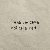 Sao Em Chưa Nói Chia Tay - Single - Niz & Thing